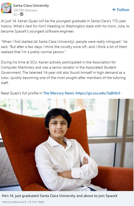 Santa Clara Universitys post about Kairan Quazi joining Space X